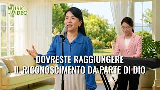 Cantico cristiano – Dovreste raggiungere il riconoscimento da parte di Dio