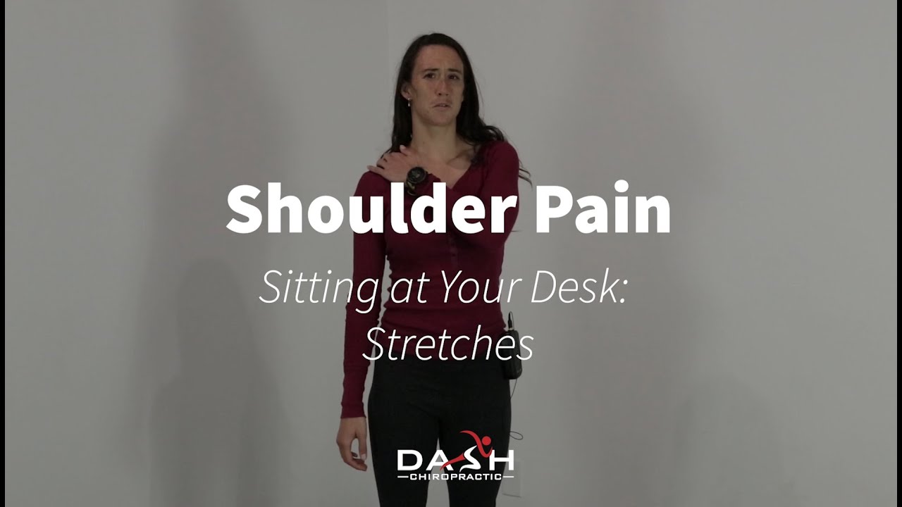 Shoulder Pain Sitting at Desk Stretches YouTube