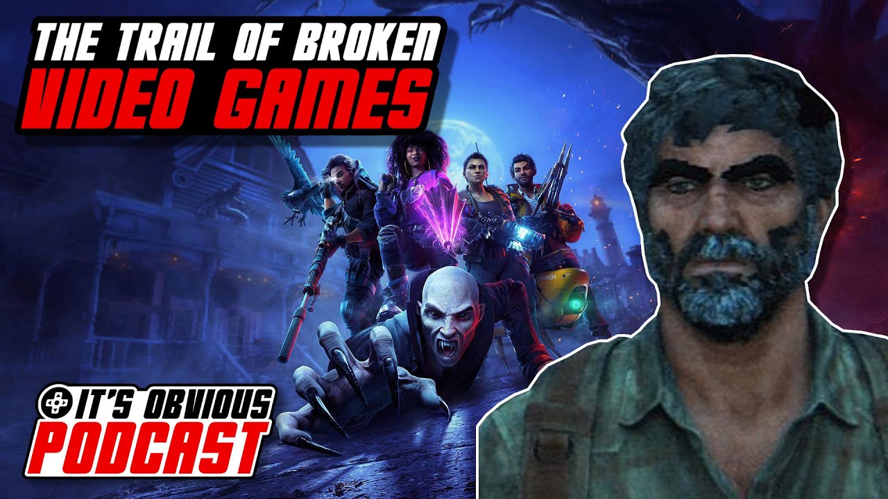The Trail of Broken Video Games - It's Obvious Podcast Ep. 281