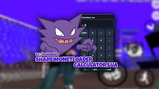 [SHARE] MONETLOADER CALCULATOR | SAMP ANDROID