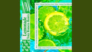 Lemonade (Tony Romera Remix)
