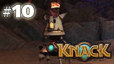 KNACK - GAMEPLAY WALKTHROUGH - PART 10 (HD PS4 Gameplay)