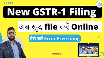 How To File New GSTR1 without any error | How to file error free GSTR-1 on GST portal