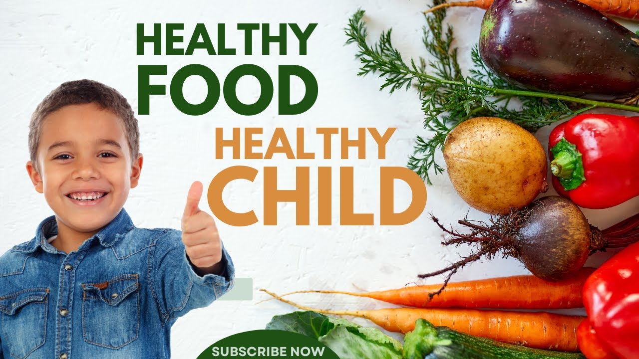 Foods To Boost Your Child's Immunity