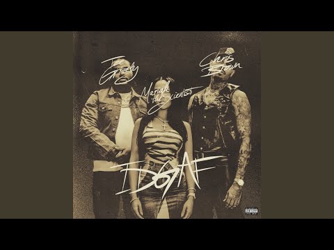Tee Grizzley - IDGAF (feat. Chris Brown & Mariah the Scientist)
