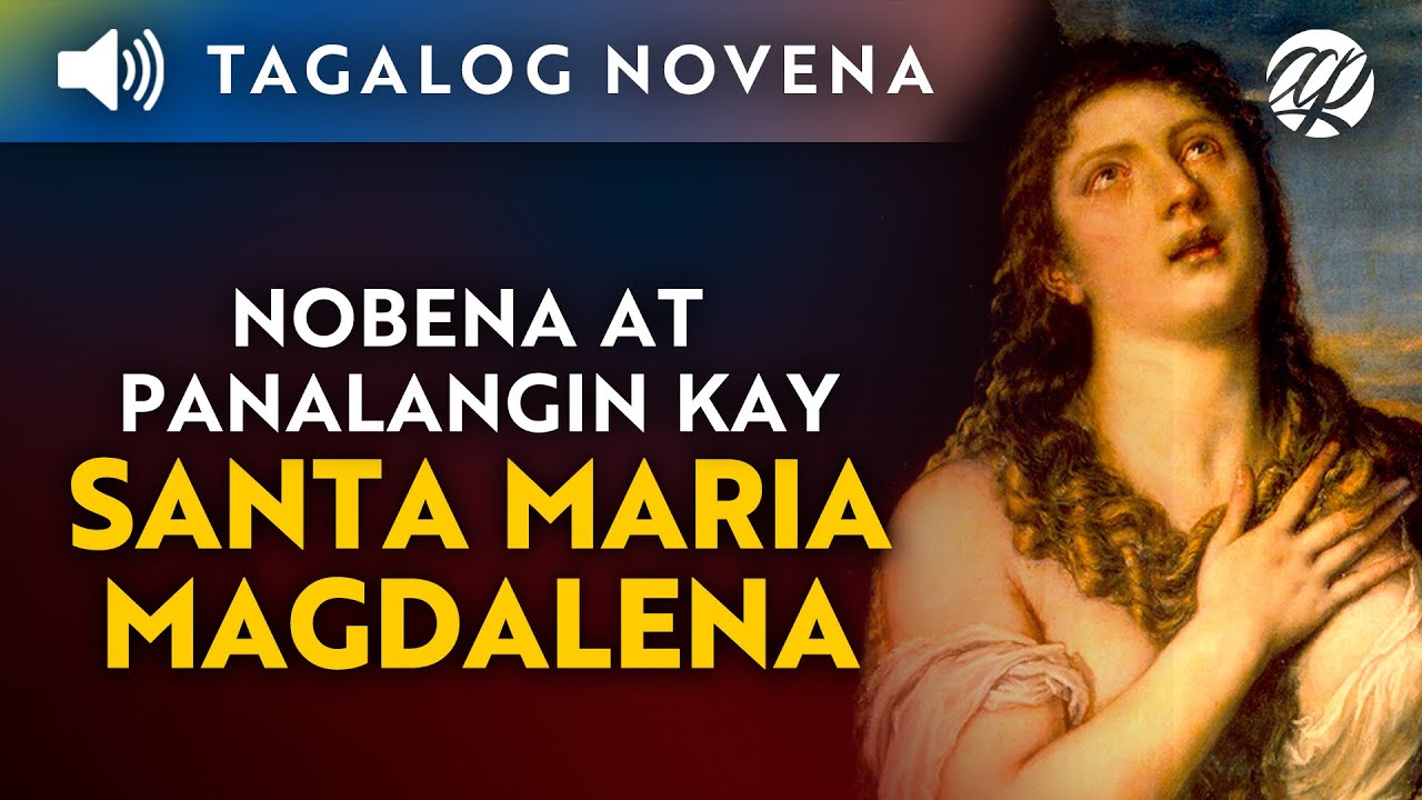 Nobena at Panalangin kay Sta. Maria Magdalena • Tagalog Novena Prayer