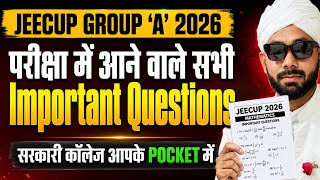 JEECUP GROUP 'A' MOST IMPORTANT QUESTIONS 2026 || 🔴 POLYTECHNIC IMPORTANT QUESTIONS 2026