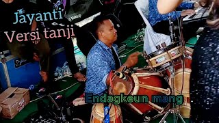 JAYANTI VERSI TANJIDOR // LIVE CIRAJA SUMEDANG // ENDAGKEUN MANG