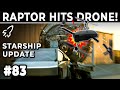 Raptor Vacuum  Engine Towed by Cybertruck Destroys SpaceX&#39;s Drone! - Starbase Weekly Update #83