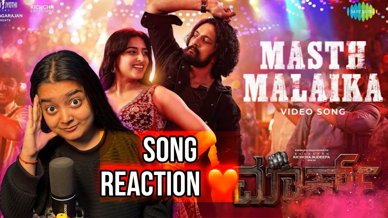 Mast Malaika Video Song Reaction | MARK | Kichcha Sudeepa, Nishvika |