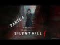 SILENT HILL F PARTE 4