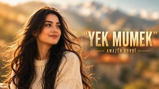 Yek Mumık Kurdish Mashup - Stranên Kurdî Kurdish 