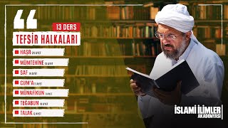 Tefsir 60/2 - Mümtehine Sûres (4-13) - İhsan Şenocak