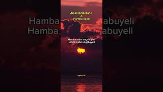 Amantombazane X Hamba Nabo