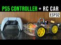 RC Car using PS5 Controller and ESP32 | DIY🔥