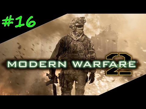 #16 Call of Duty:Modern Warfare2 【敵の敵は / The Enemy of My Enemy】プレイ動画【ベテラン】