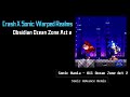Obsidian Ocean Zone Act 2 - Crash X Sonic: Warped Realms OST