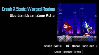 Obsidian Ocean Zone Act 2 - Crash X Sonic: Warped Realms OST