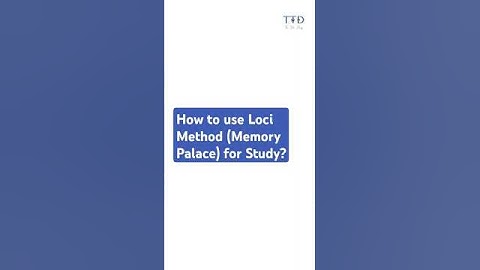 How to use Loci Method Memory Palace for Study? #shorts  #effectivestudying #studentsuccess #study