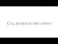 Sia-California Dreamin' (Lyrics)