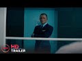 NO TIME TO DIE - Trailer #2 (Daniel Craig, Rami Malek, Jeffrey Wright) | AMC Theatres 2020