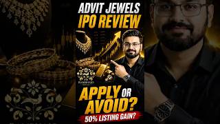Advit Jewels IPO Review | Apply or Avoid? | Advit Jewels IPO GMP, Dates & Details | Rambhajo IPO