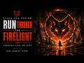 4 Run Through The Firelight Album Through Fire We Rise 
