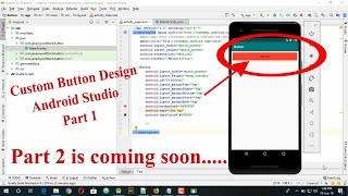 Custom Buttons Design - Android Studio Tutorial l How to Create a Custom Button Part- 1 screenshot 1