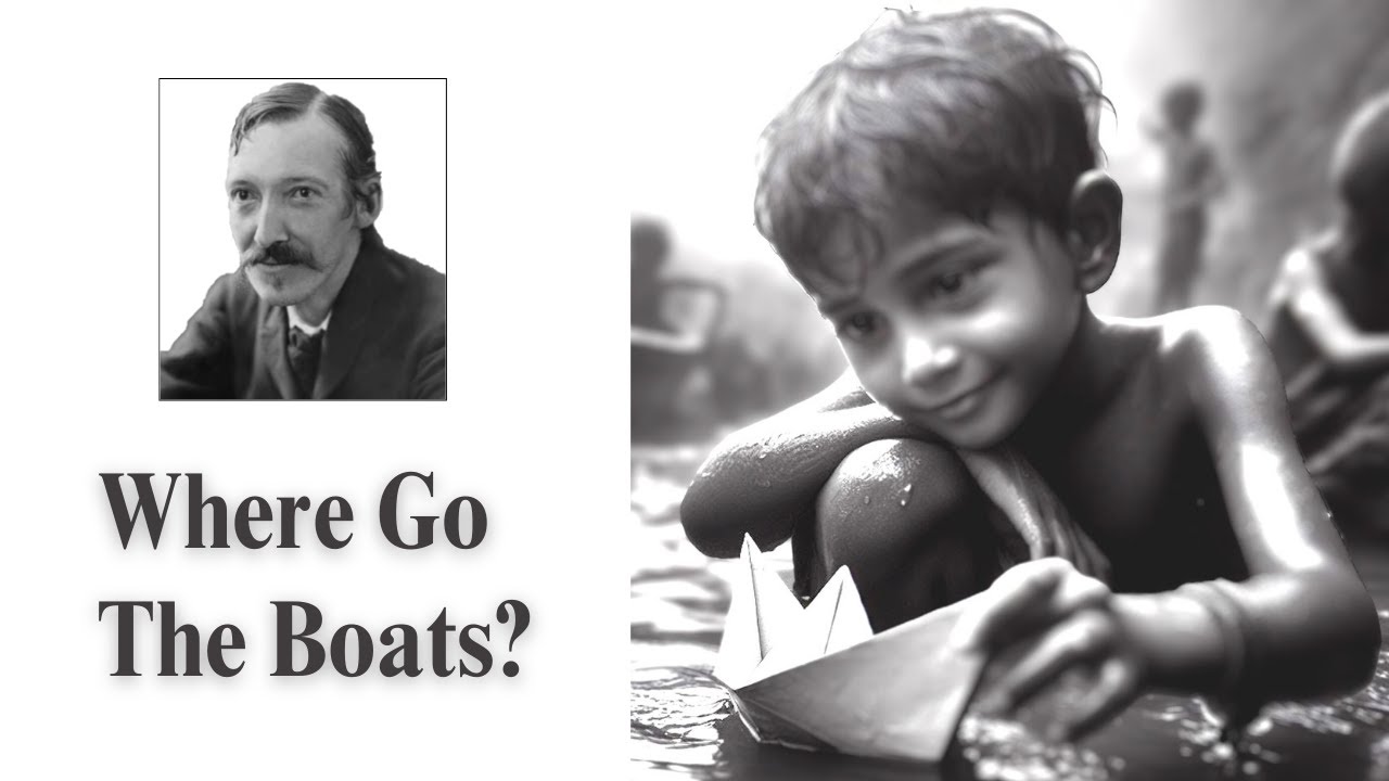 Robert Louis Stevenson | Where Go the Boats? | Poetry Reading - YouTube