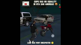 Cops Has No Equality In Gta San Andreas