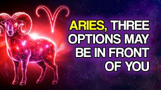ARIES: 3 Paths Are Opening — Choose the One That Feels Right
