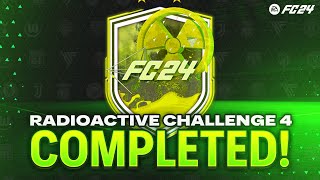 Radioactive Challenge 4 SBC Completed | Tips & Cheap Method | EAFC 24