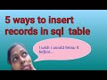 5 ways to insert multiple records in a sql server table