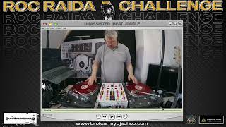 ROC RAIDA &quot;UNASSISTED&quot; CHALLENGE 2022: DJ Mystery