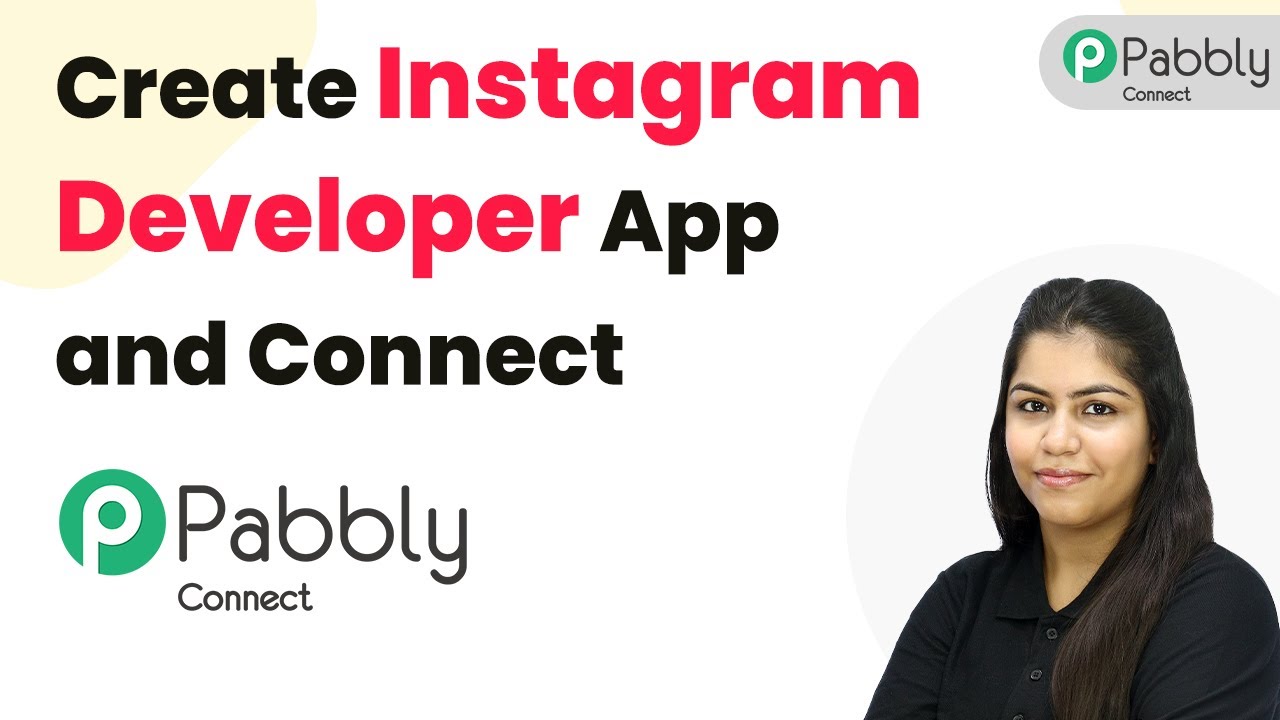 How to Create Instagram Developer App and Connect with Pabbly Connect ...