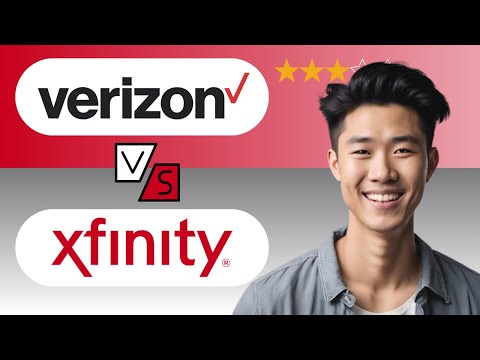 Verizon vs Xfinity