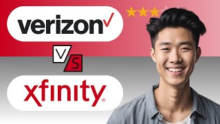 Verizon vs Xfinity Internet: Which is Better? (2025 Update) - Full Guide
