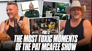 An Hour Of The Most Toxic Moments From The Pat McAfee Show | Toxic Moments Part 12