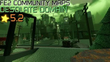 FE2 Community Maps - Desolate Domain (Crazy:5.2 Stars)