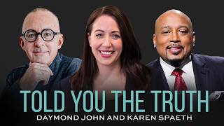The Easiest Thing to Sell Is the Truth | Daymond John