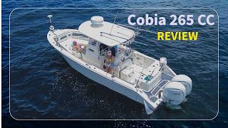 BOAT REVIEW! Cobia 265 CC - What we think after 1 season