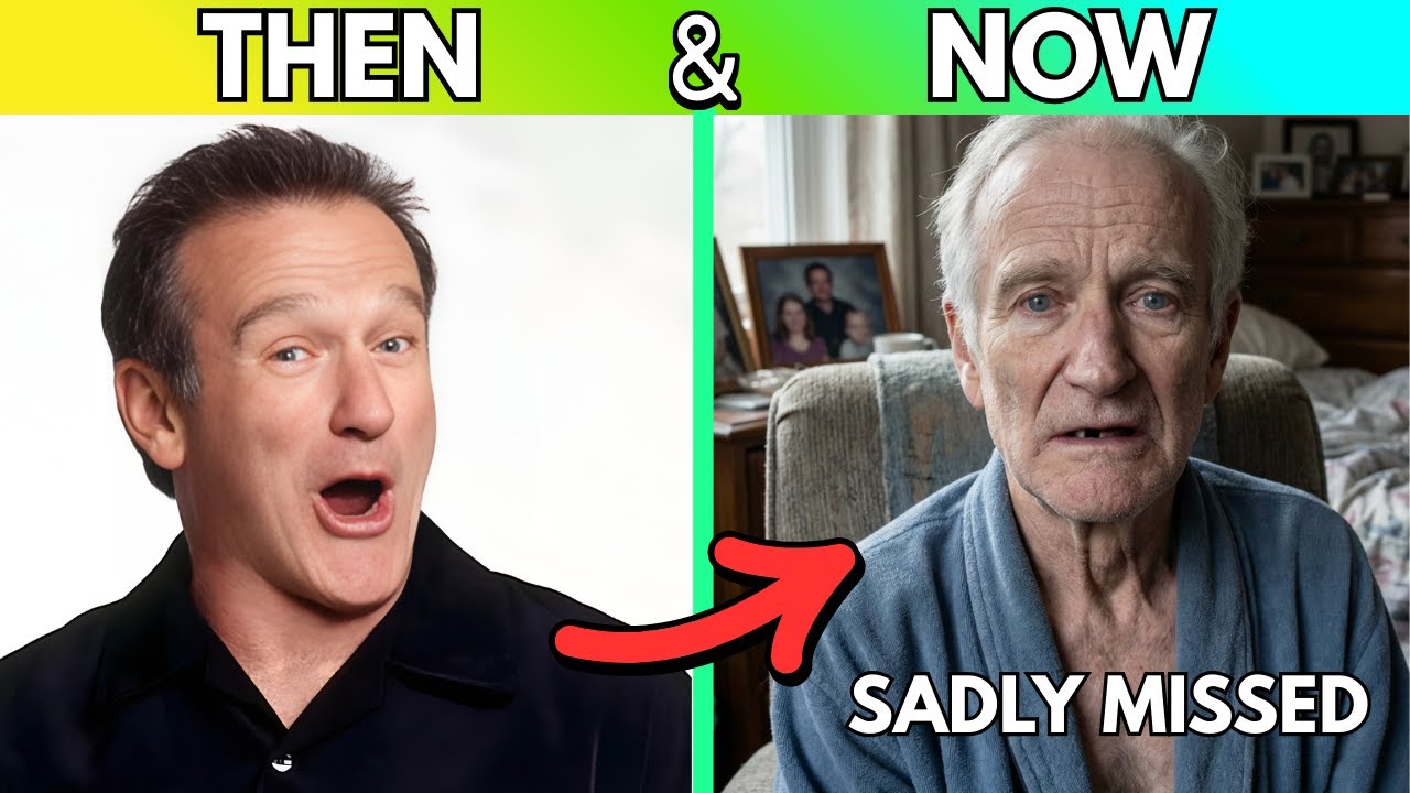 Robin Now Robin Williams & 50+ Stars We Will Never Forget: Then vs Now (Tribute ...