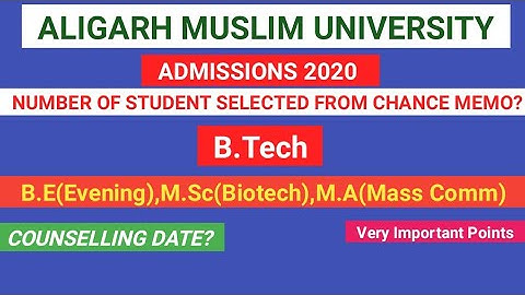 AMU Admissions 2020|Chance Memo|AMU B.Tech Admissions 2020