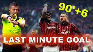 AC MILAN TOP 20 LAST MINUTE GOALS 2015-2021