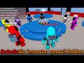 รับประกันเป็น Impostor ทุกรอบ Roblox