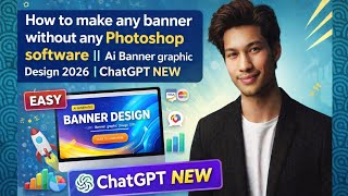 How to make any banner without any Photoshop software || Ai Banner graphic Design 2026 | ChatGPT NEW screenshot 1