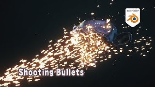 [Tut] Bullets Collision and Sparkles - Blender Geometry Simulation 3.6