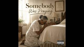 SOMEBODY WAS PRAYING by Gary Beene Music #newmusic #gospelmusic #chicago #fyp #song #praying #music