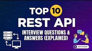 Celebrity Top 10 REST API Interview Questions and Answers Wealth