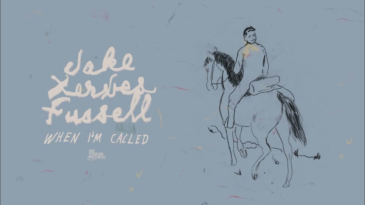Jake Xerxes Fussell - When I'm Called (Official Audio) Jake Xerxes Fussell - When I'm Called (Official Audio)